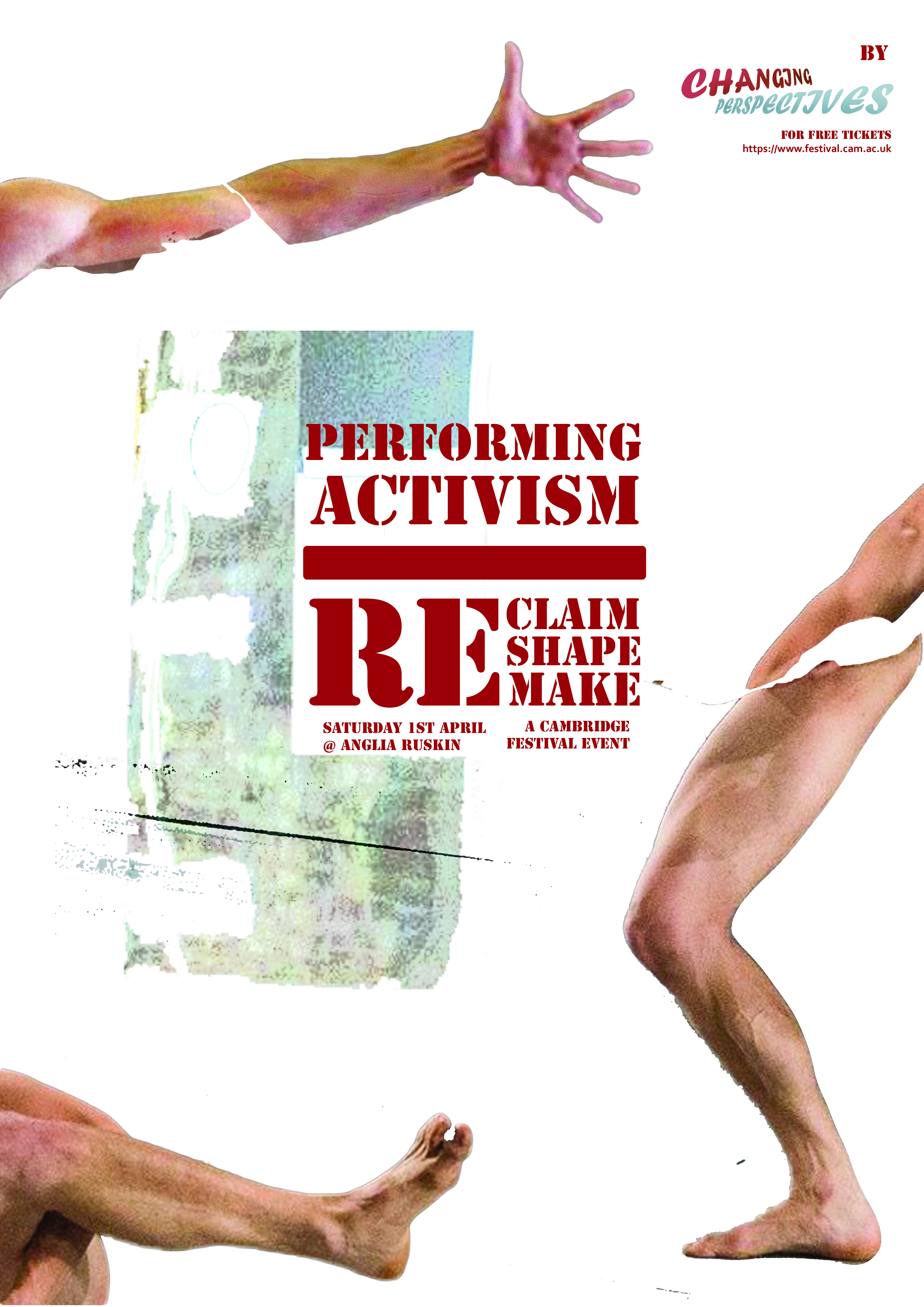 Performing Activism: Re-claim, Re-shape, Re-make