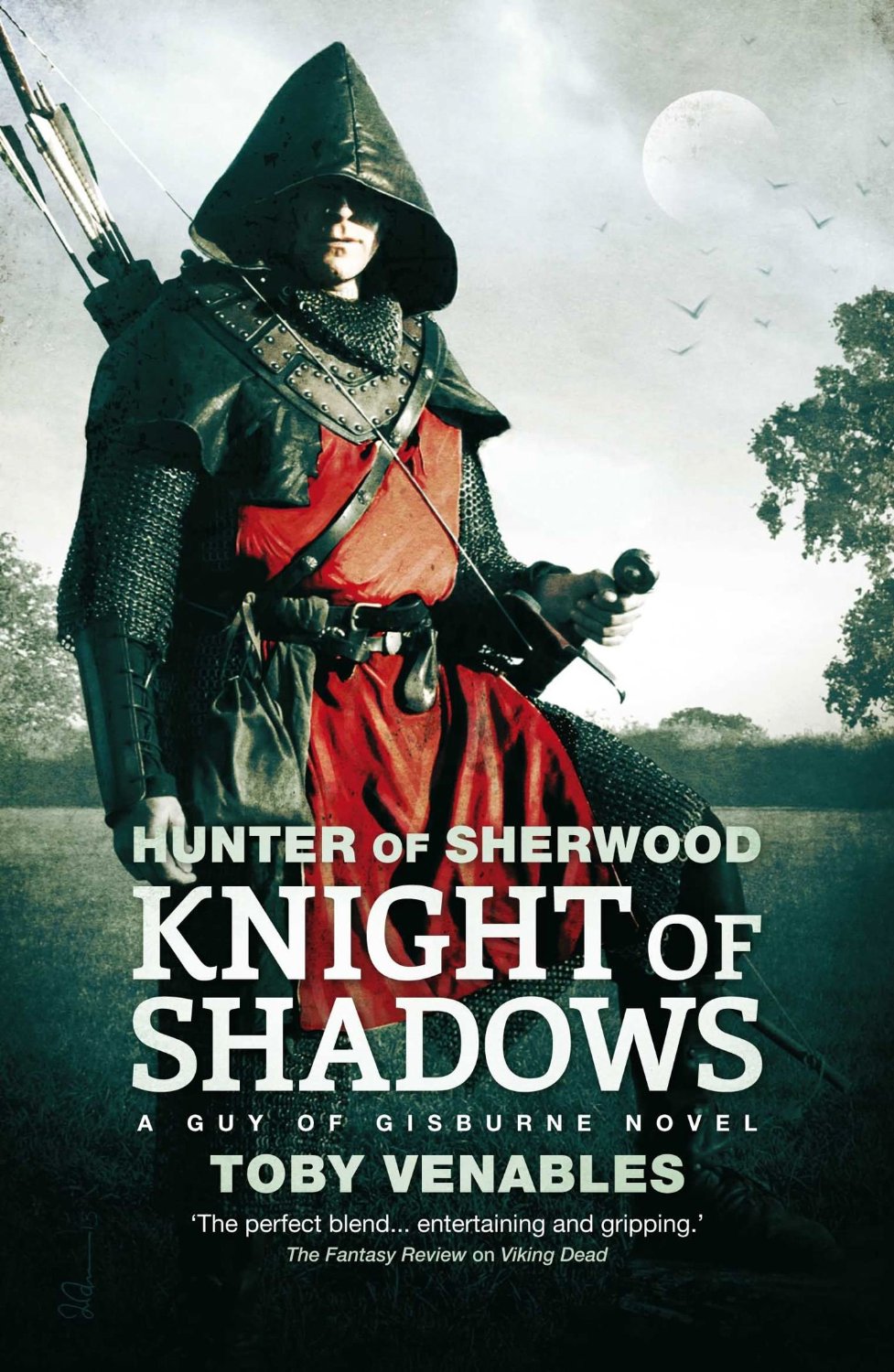 Cover of 'Hunter of Sherwood: Knight of Shadows' showing hooded man gripping hilt of sword