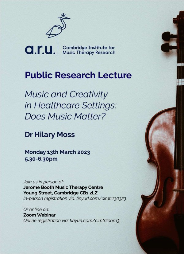 CIMTR Hybrid Public Lecture Series: Music and Creativity in Healthcare Settings: Does Music Matter? event poster.