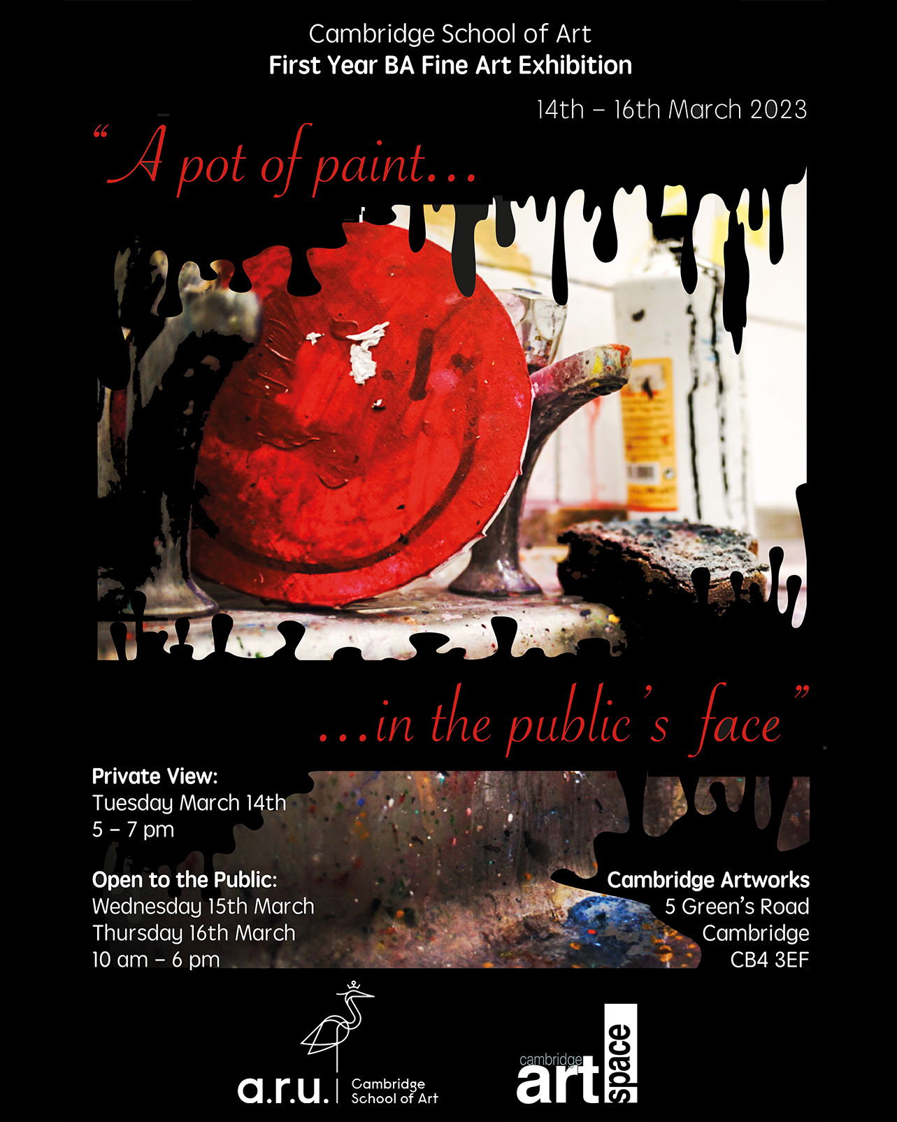 ‘A Pot of Paint in the Public’s Face’ exhibition poster.
